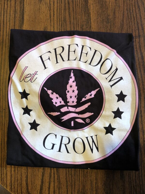 Let Freedom Grow Shirt #2 - Image 3