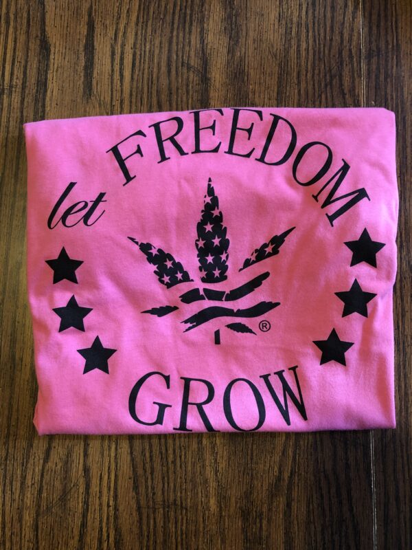 Let Freedom Grow Shirt #2 - Image 6